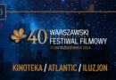 40. Warszawski Festiwal Filmowy